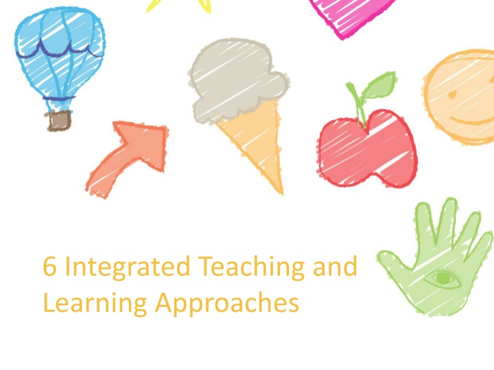 6 integrated teaching and learning approaches