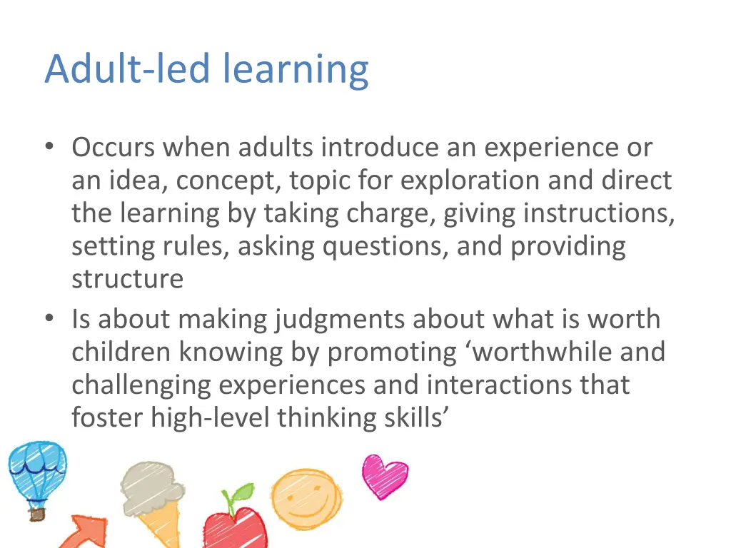 adult led learning