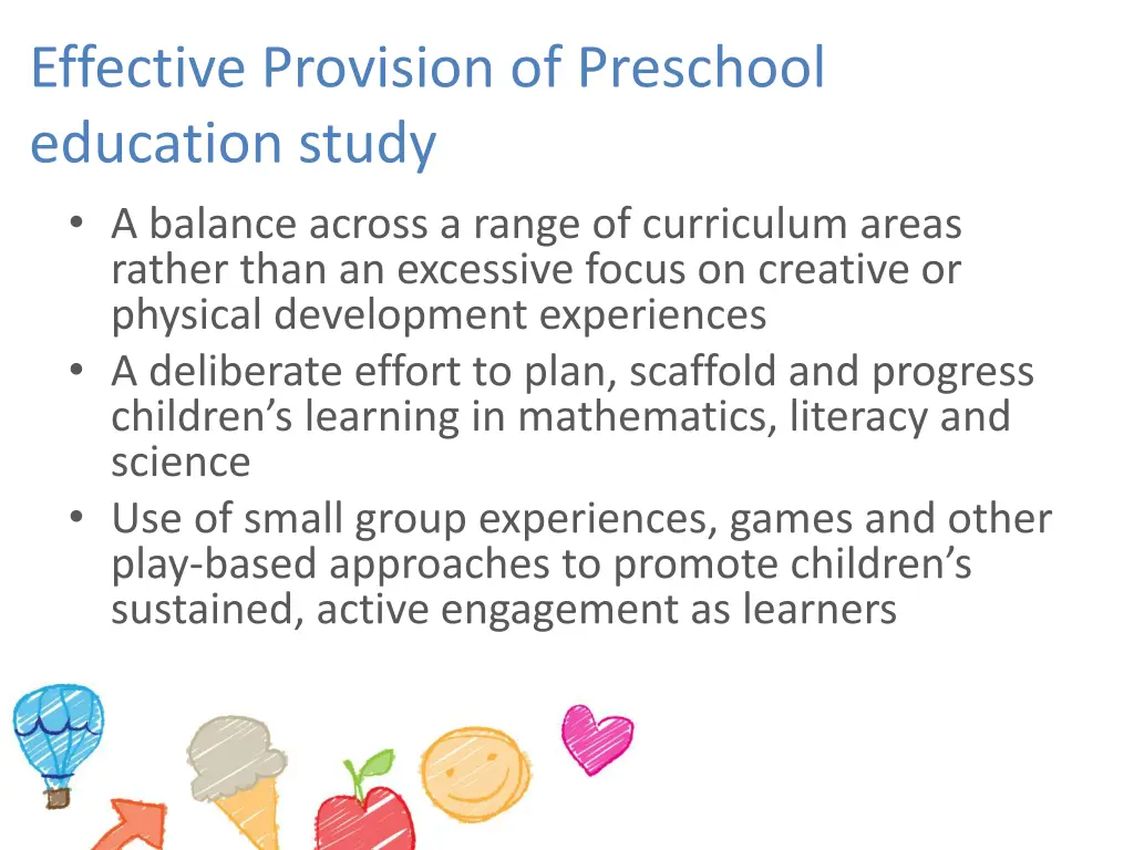 effective provision of preschool education study