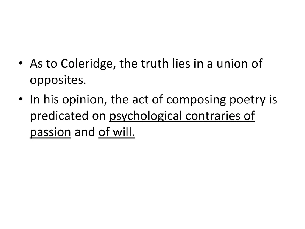 as to coleridge the truth lies in a union