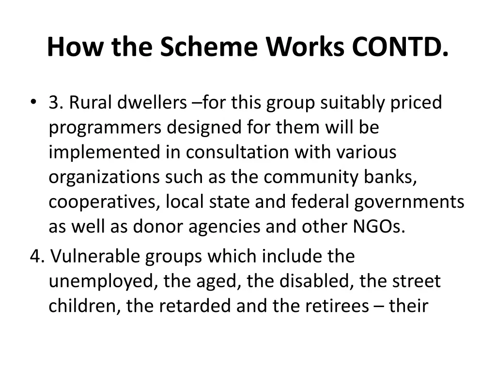 how the scheme works contd 3