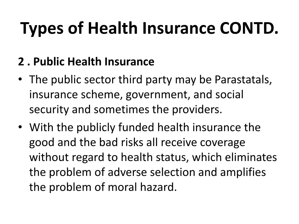 types of health insurance contd