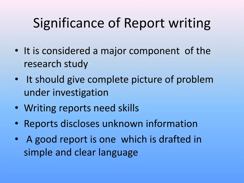 significance of report writing