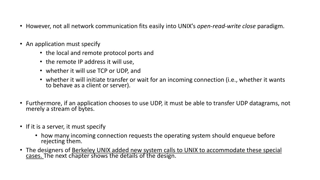 however not all network communication fits easily