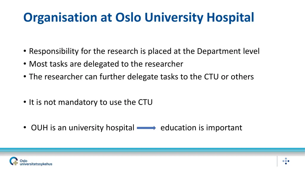 organisation at oslo university hospital