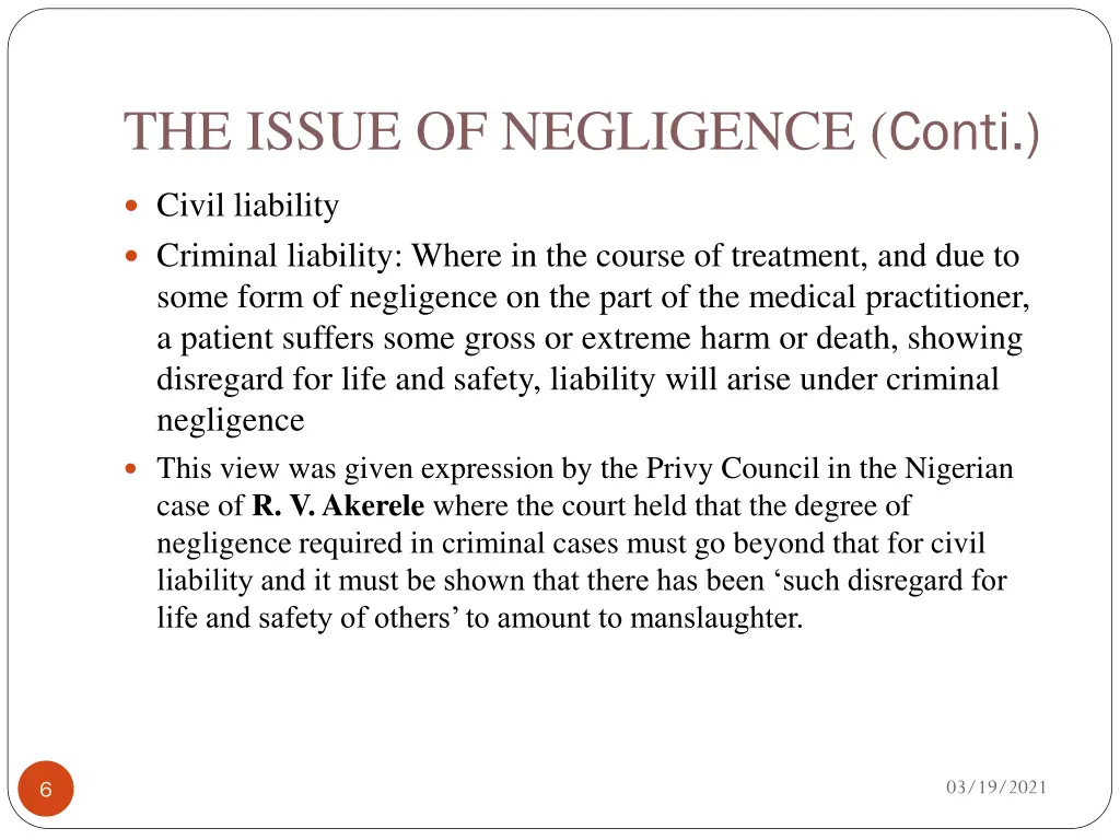 the issue of negligence conti