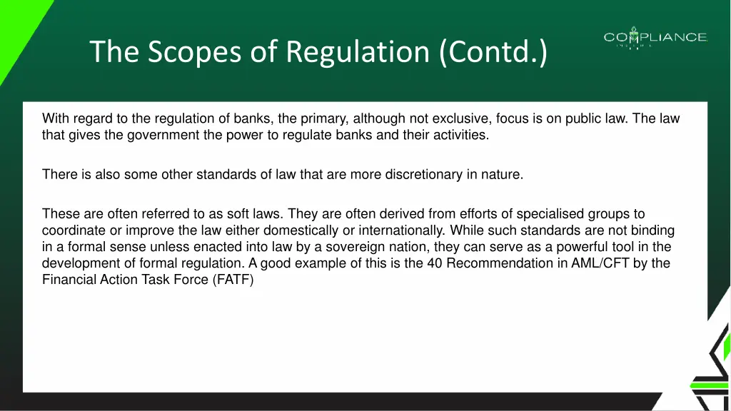 the scopes of regulation contd