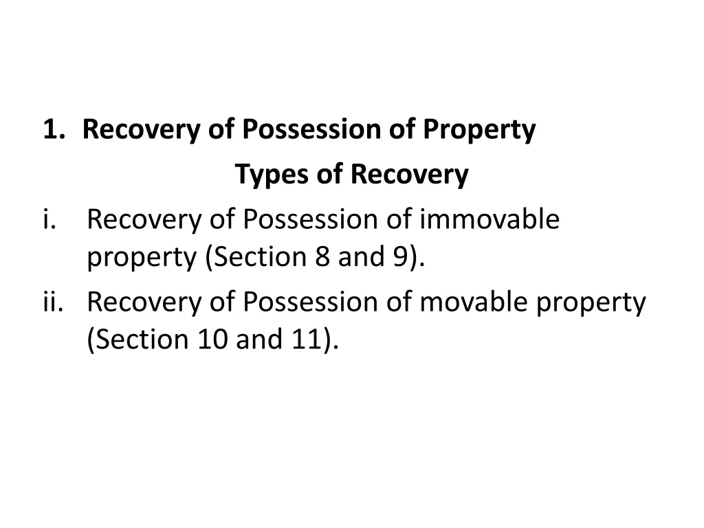 1 recovery of possession of property types