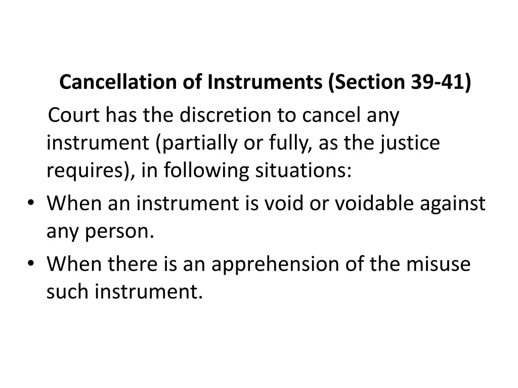 cancellation of instruments section 39 41 court