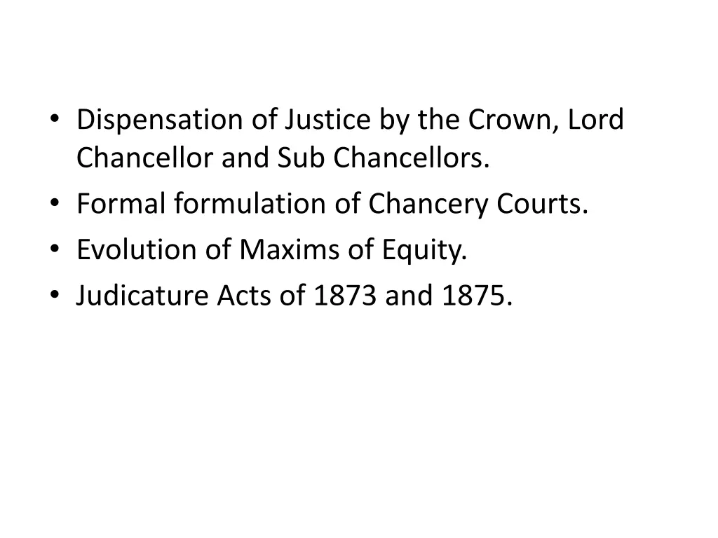 dispensation of justice by the crown lord