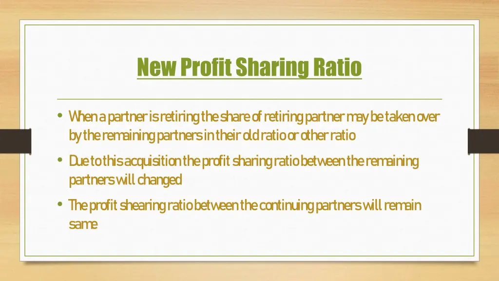 new profit sharing ratio