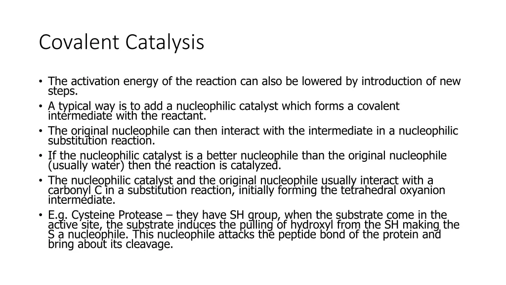 covalent catalysis