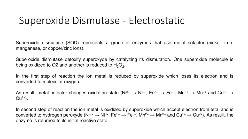 superoxide dismutase electrostatic