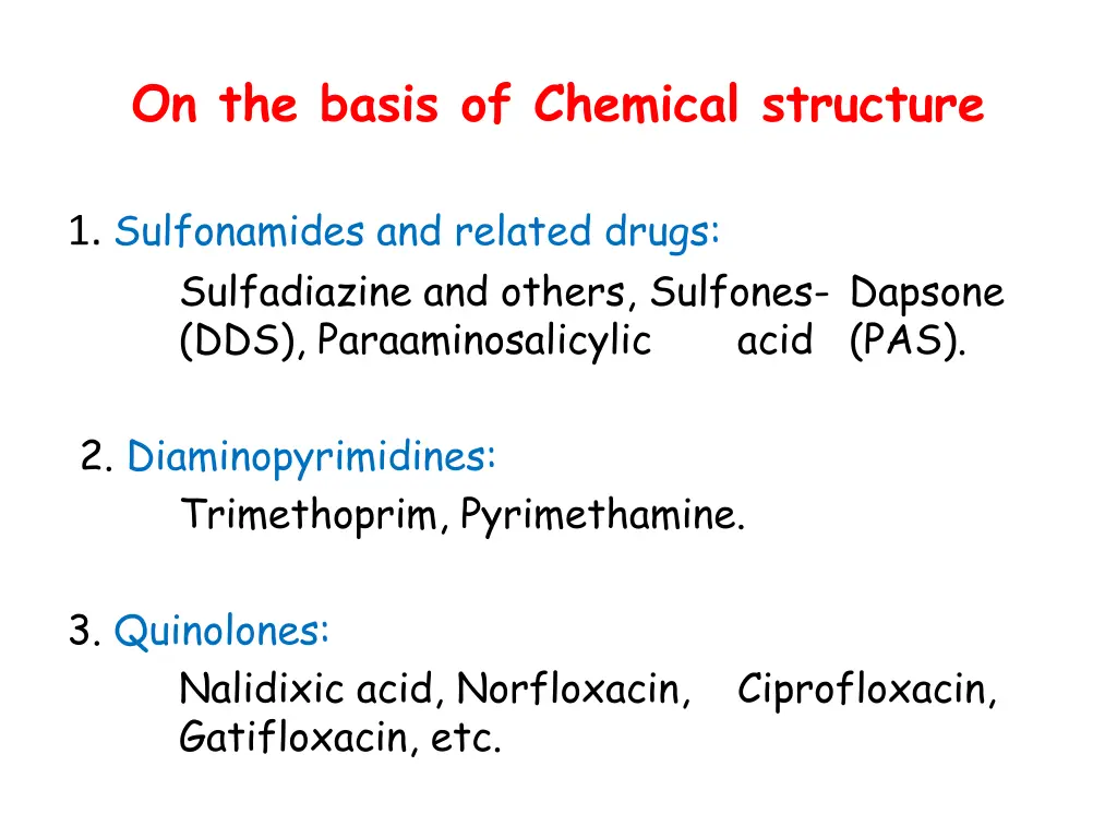 on the basis of chemical structure