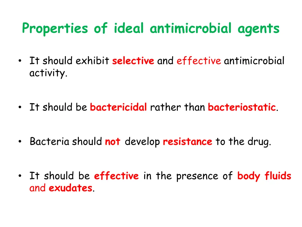 properties of ideal antimicrobial agents