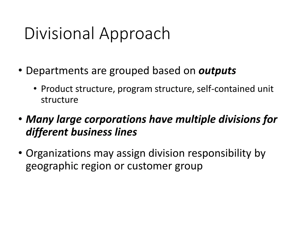 divisional approach