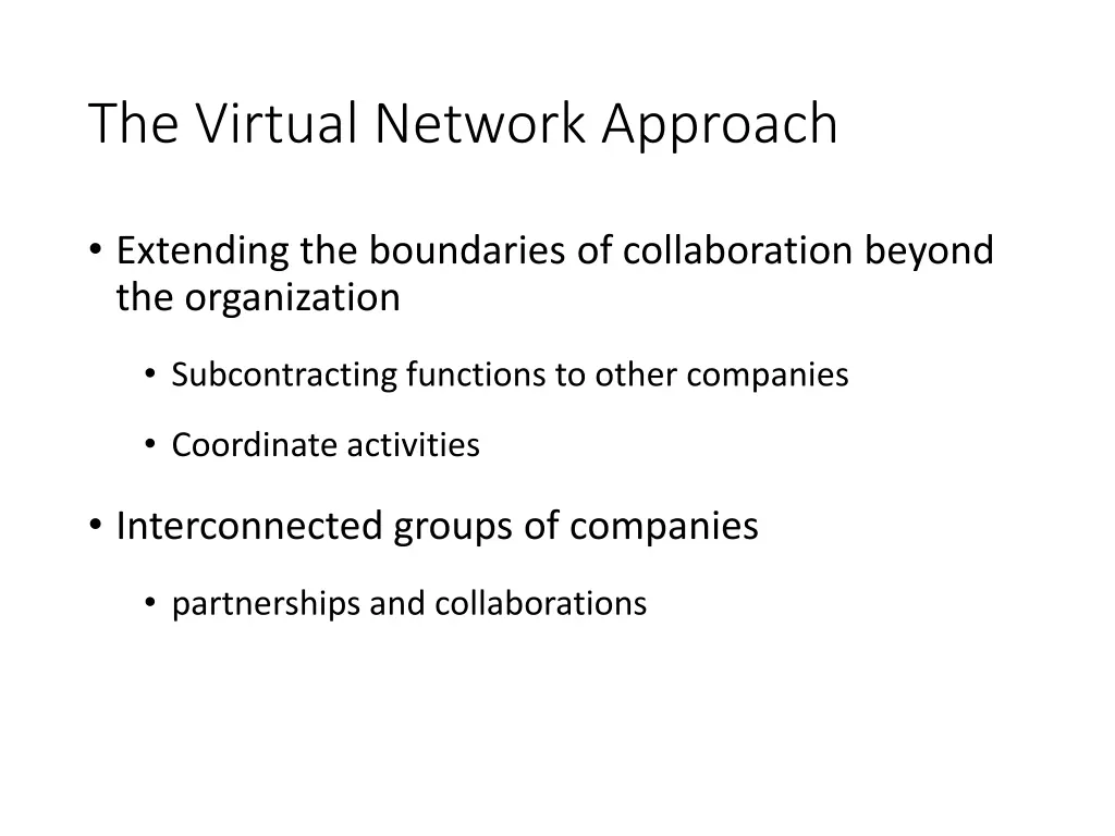 the virtual network approach