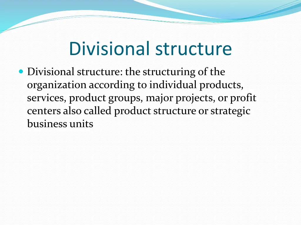 divisional structure