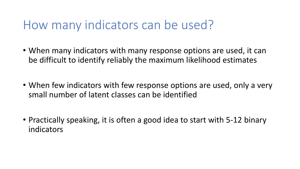 how many indicators can be used