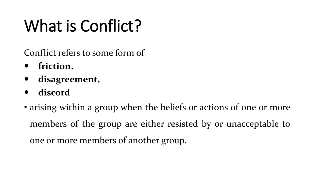 what is conflict what is conflict