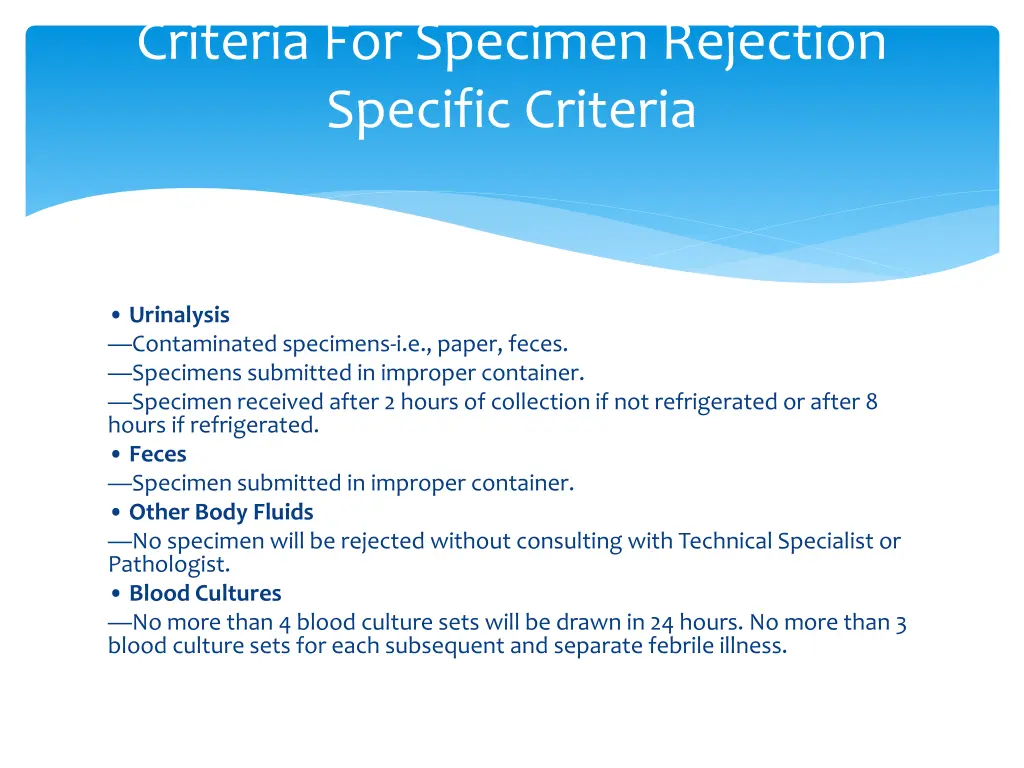 criteria for specimen rejection specific criteria 1