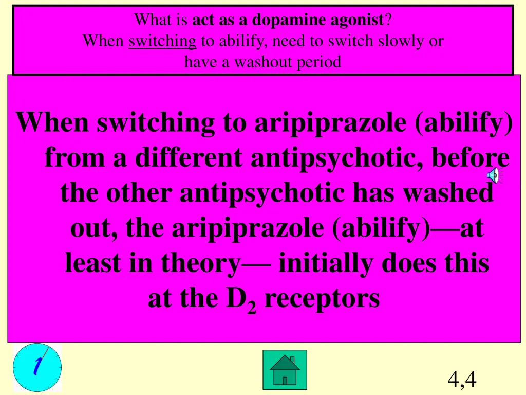 what is act as a dopamine agonist when switching