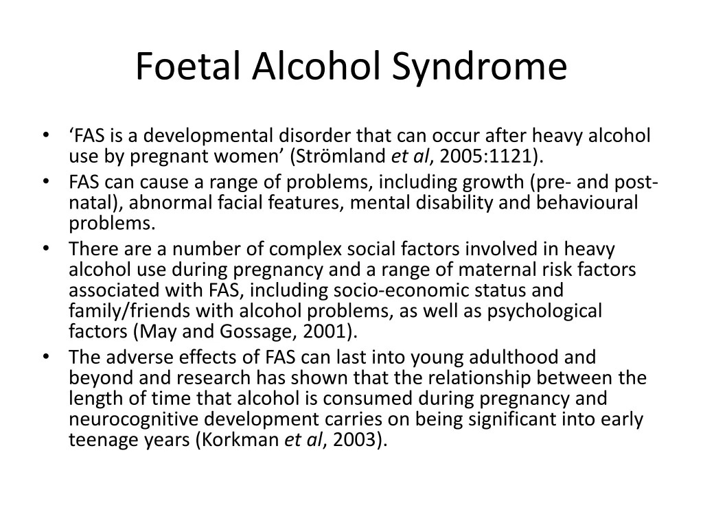 foetal alcohol syndrome