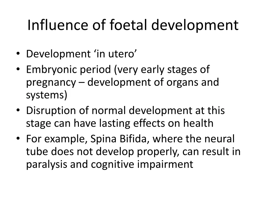 influence of foetal development