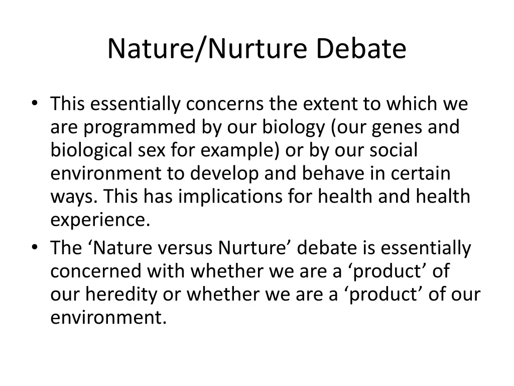 nature nurture debate