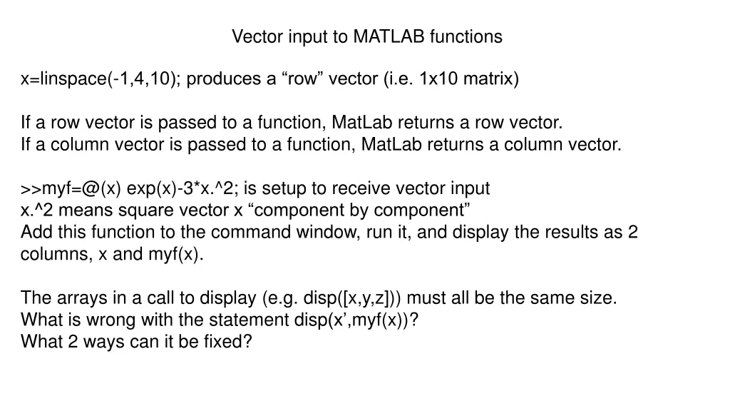 vector input to matlab functions