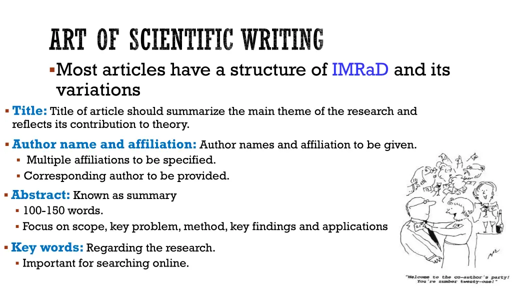 art of scientific writing most articles have