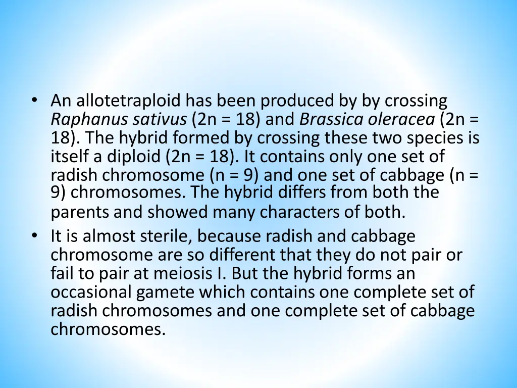 an allotetraploid has been produced