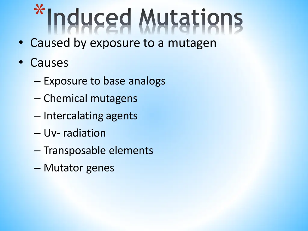 induced mutations caused by exposure to a mutagen