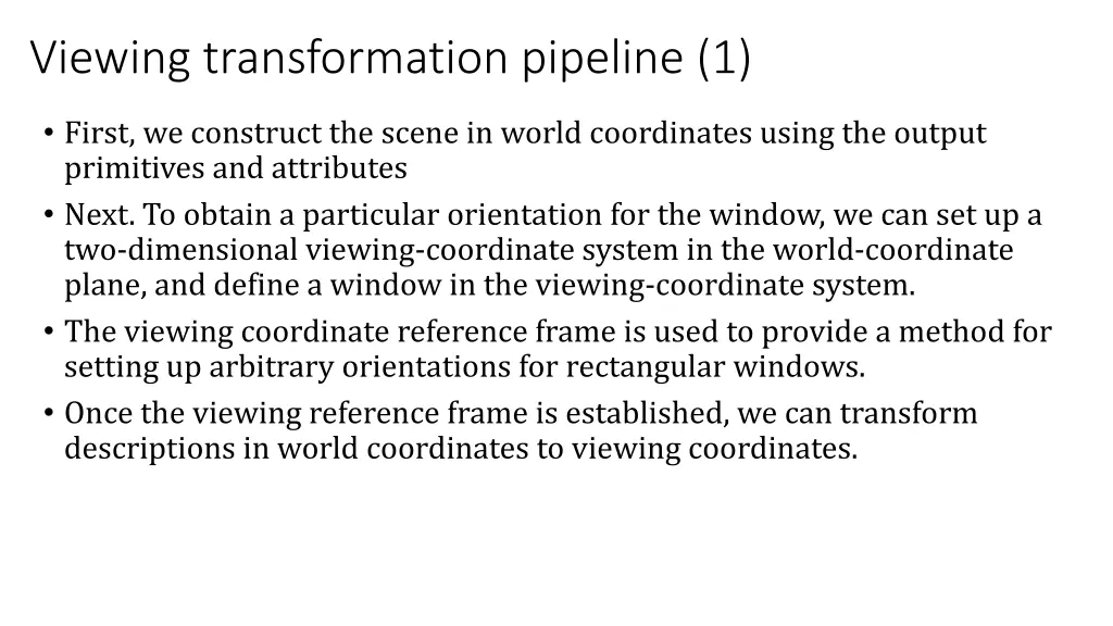 viewing transformation pipeline 1