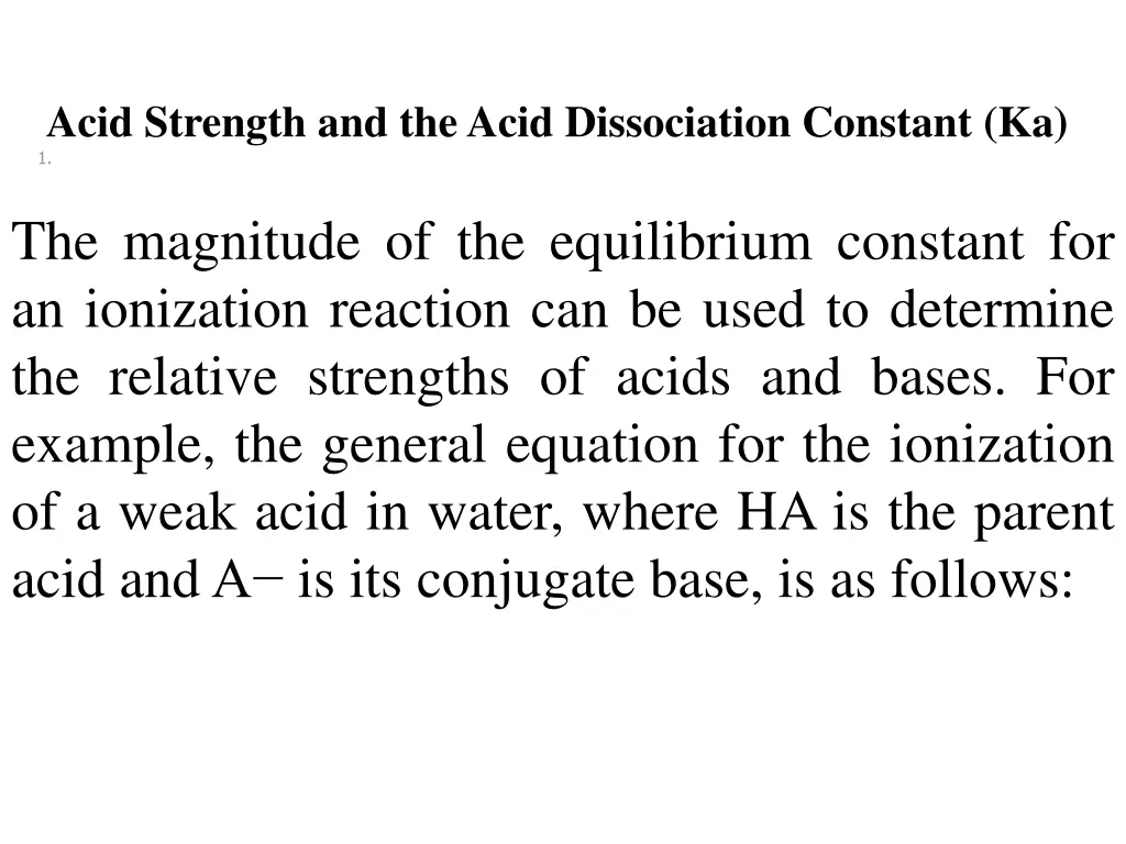 acid strength and the acid dissociation constant