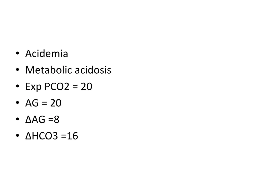 acidemia metabolic acidosis exp pco2