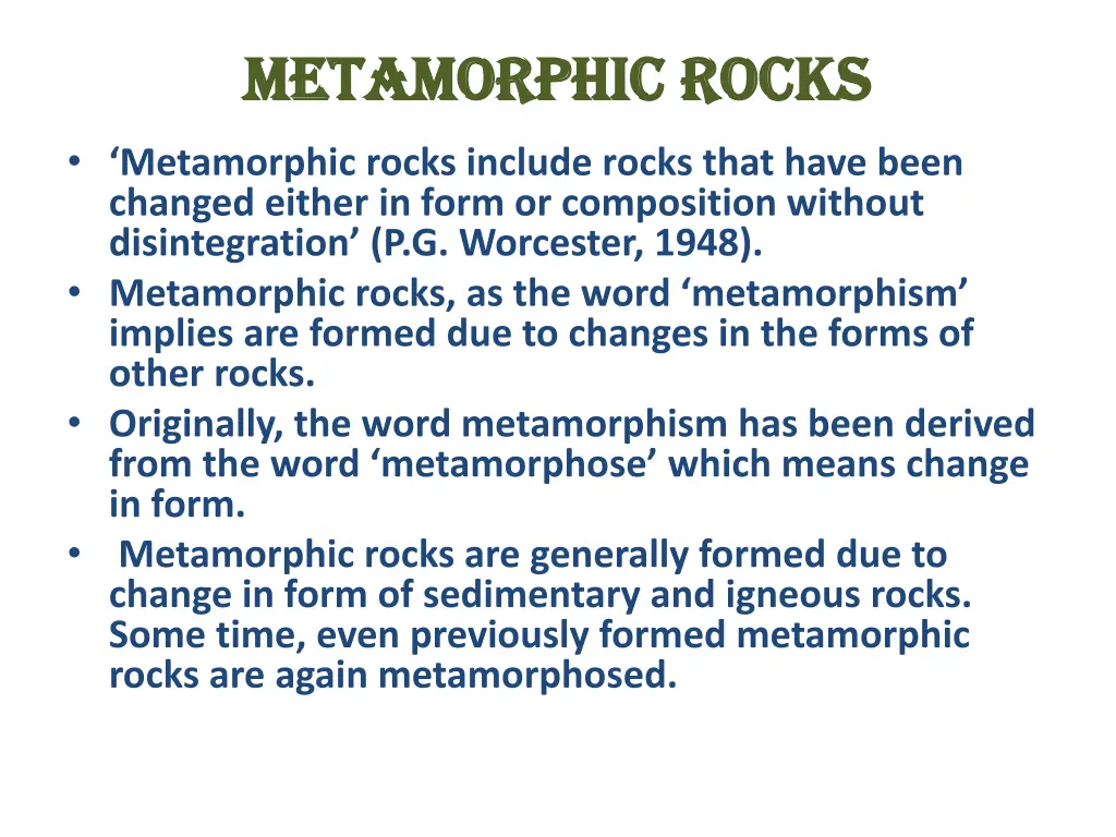 metamorphic rocks metamorphic rocks