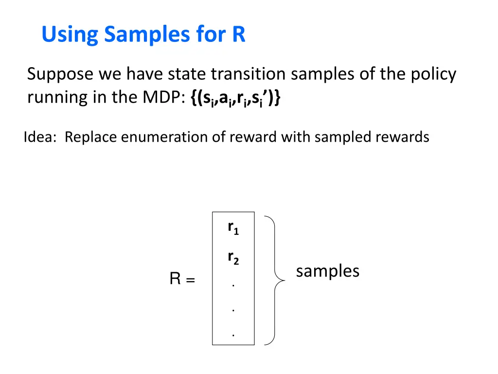 using samples for r