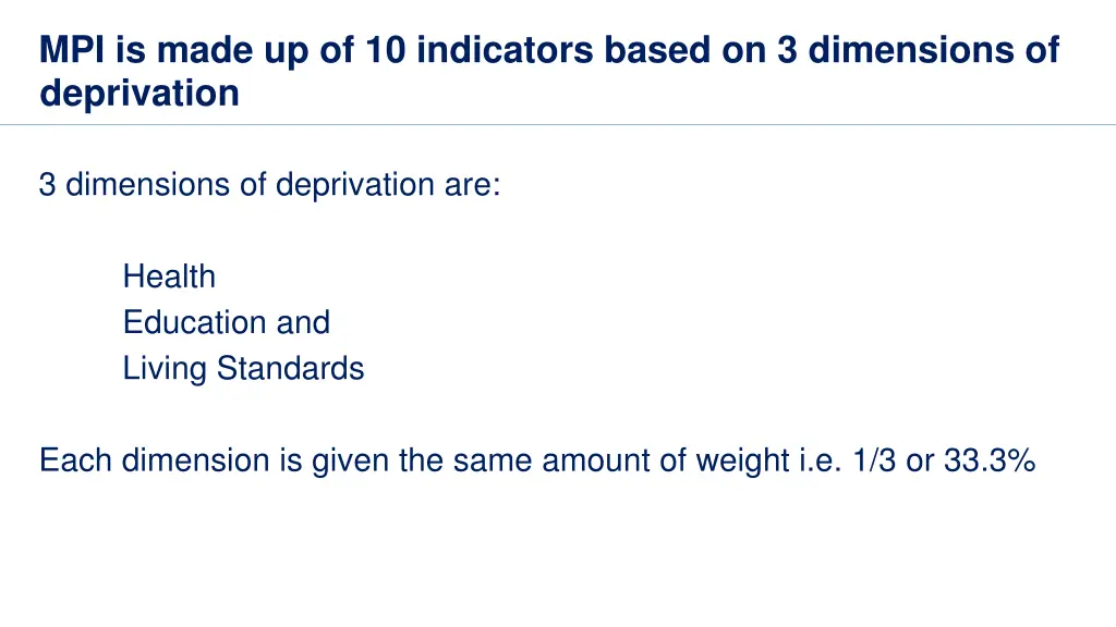 mpi is made up of 10 indicators based