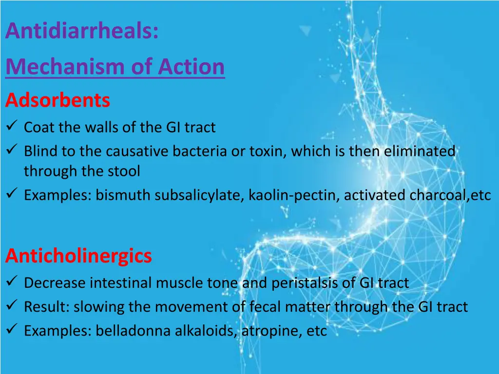 antidiarrheals mechanism of action adsorbents