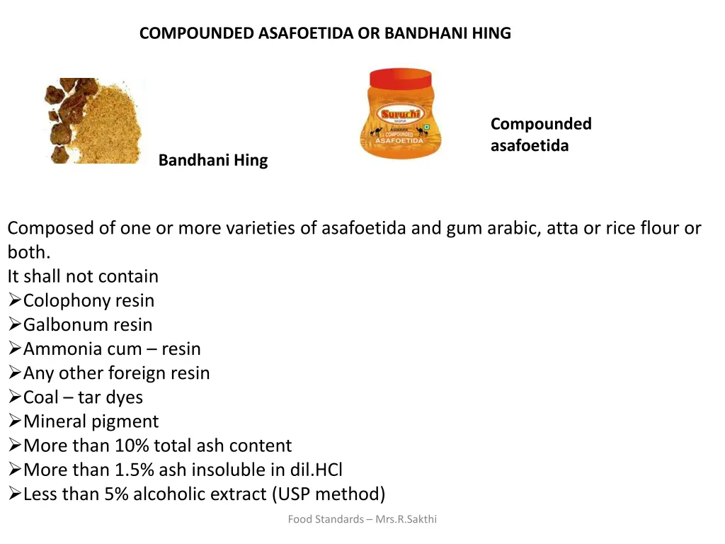 compounded asafoetida or bandhani hing