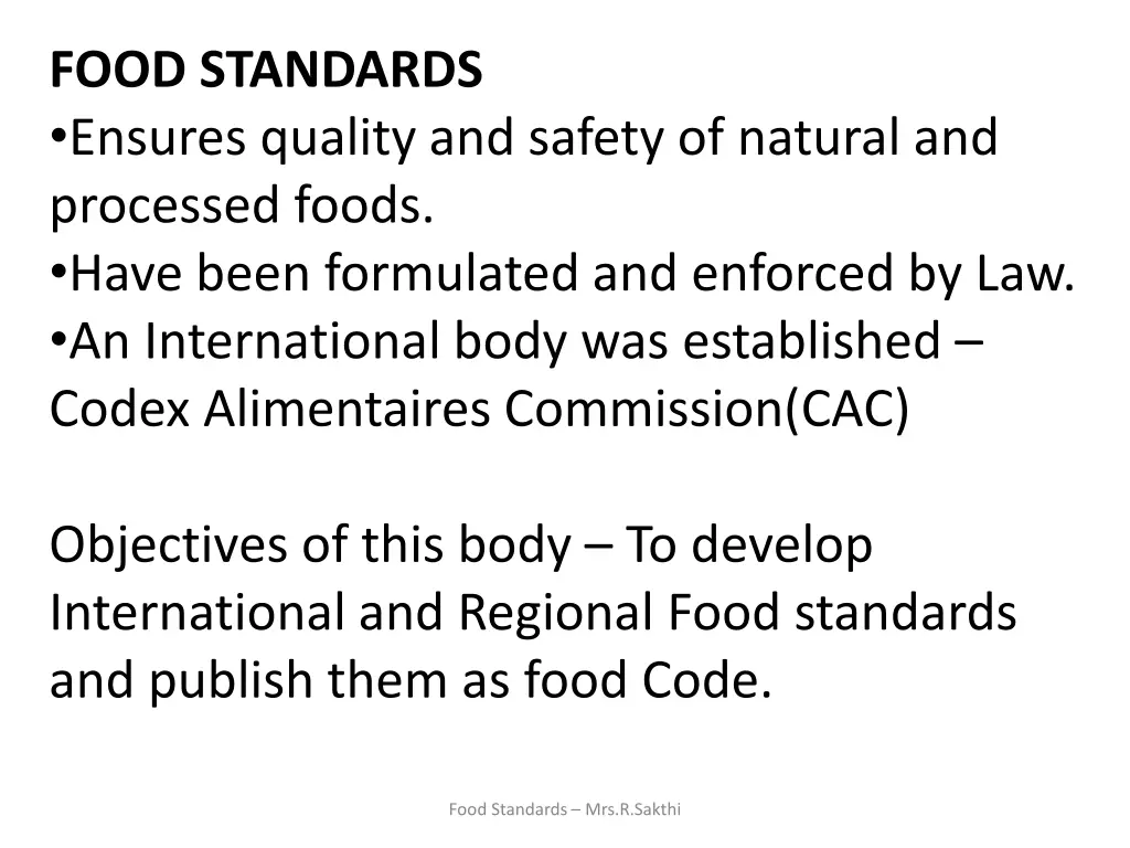 food standards ensures quality and safety