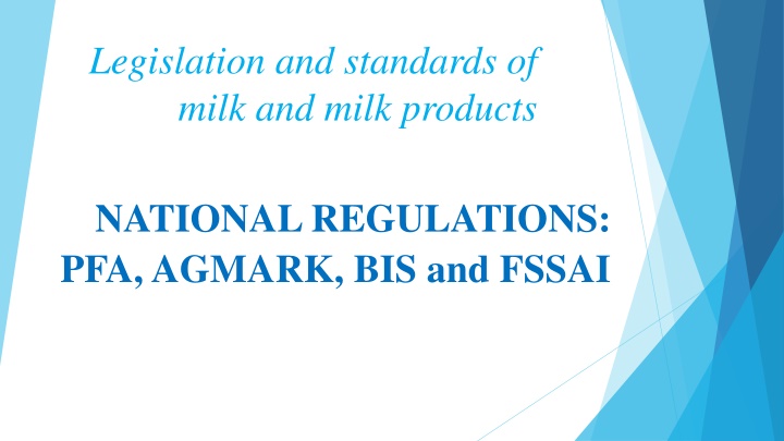 legislation and standards of milk and milk