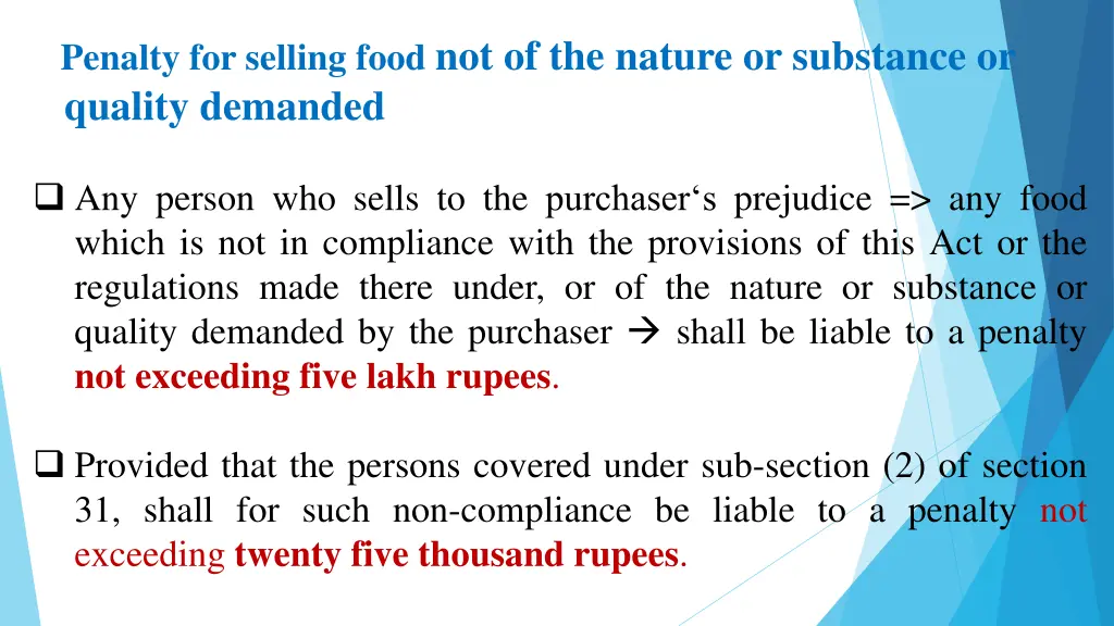 penalty for selling food not of the nature