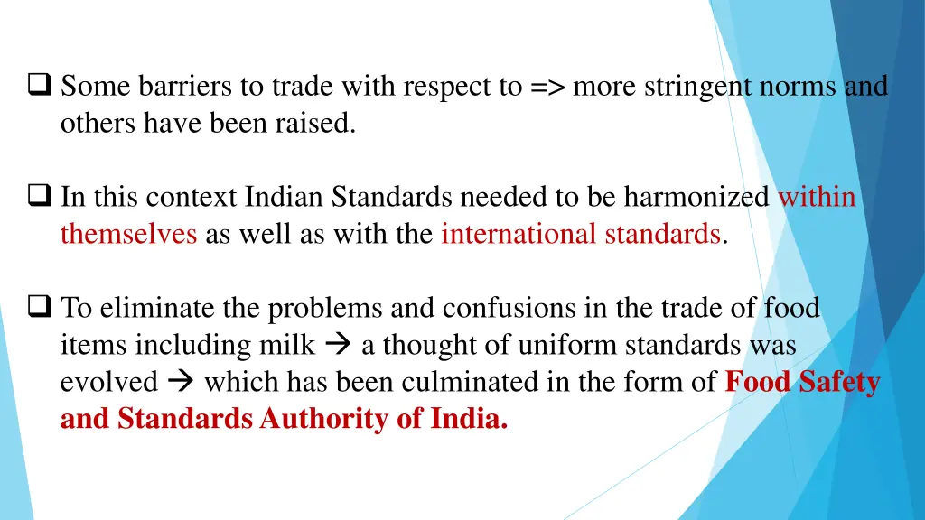 some barriers to trade with respect to more