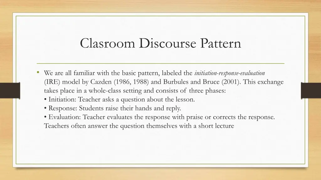 clasroom discourse pattern