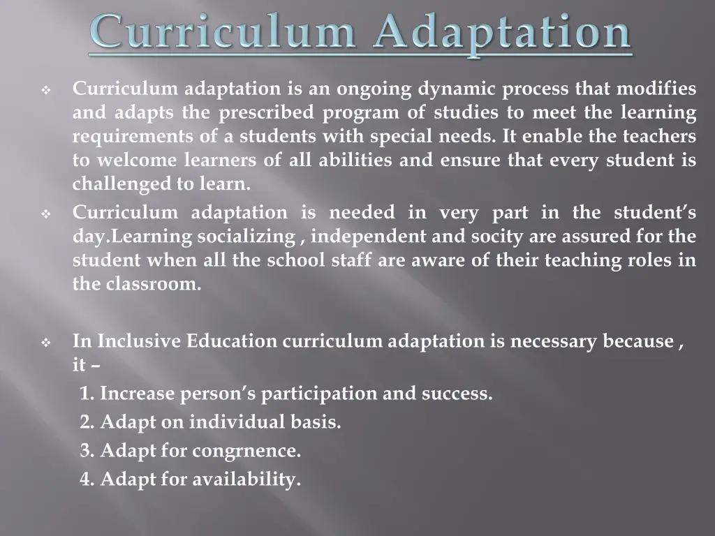 curriculum adaptation is an ongoing dynamic