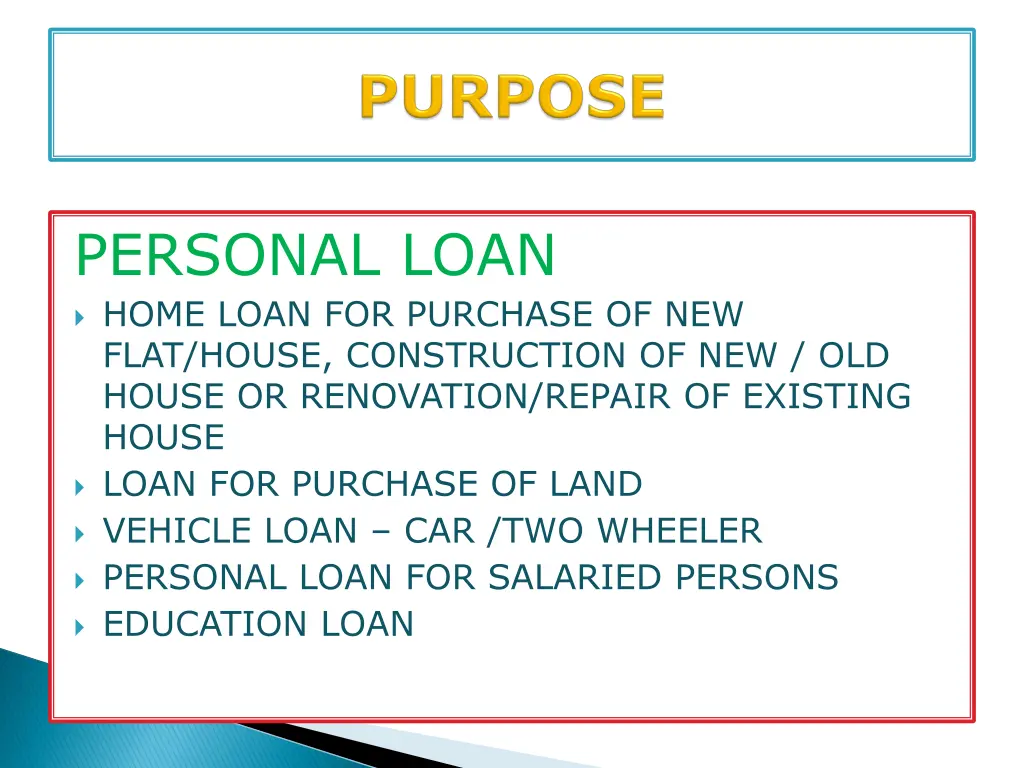 personal loan home loan for purchase of new flat