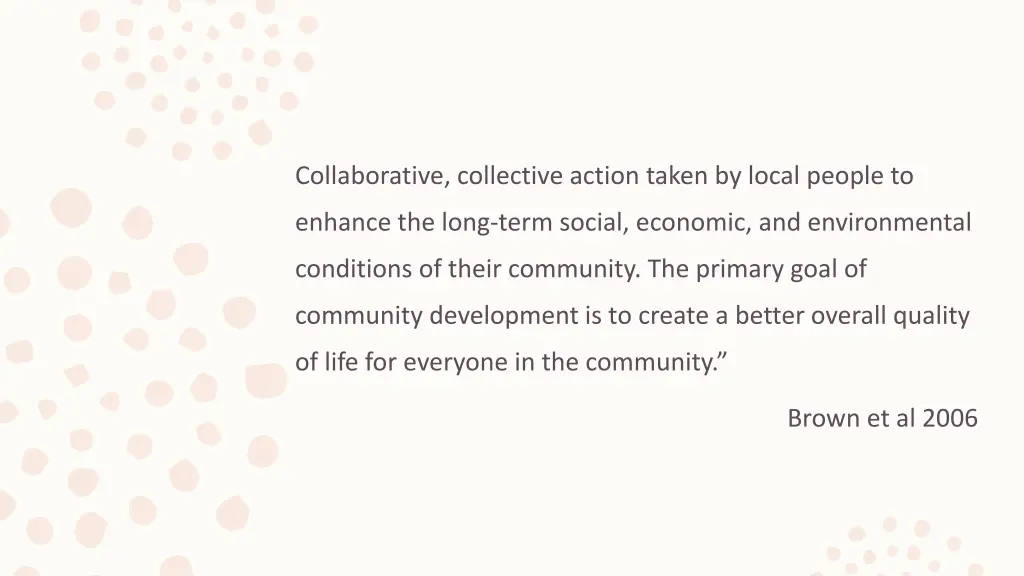 collaborative collective action taken by local