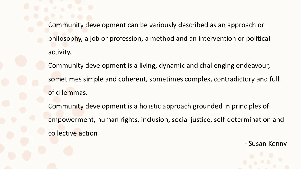 community development can be variously described